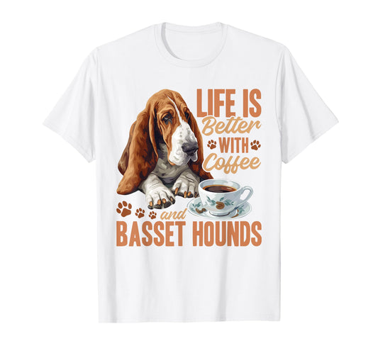 Basset Hound Dog Breed Life is Better with Coffee and a T-Shirt for Men Women Kids