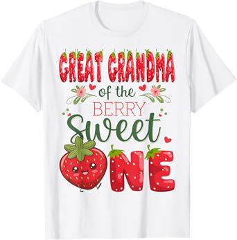 Great Grandma Of The Berry Sweet One 1St Birthday Strawberry T-Shirt