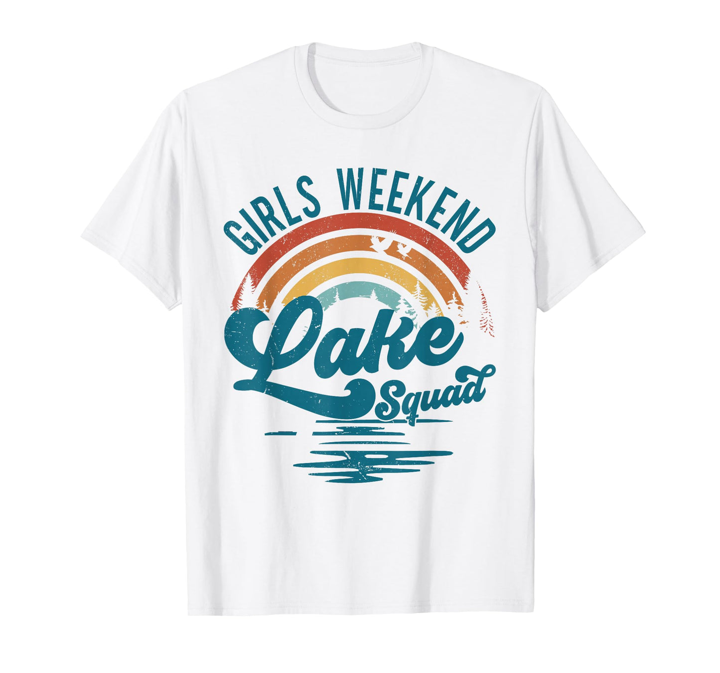 Girls Weekend Girls Trip Mother Daughter Rainbow Lake Squad T-Shirt