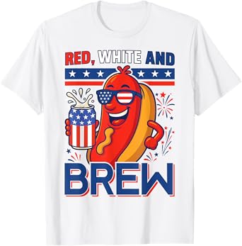 Red White and Brew Hot Dogs Fireworks USA Flag 4th of July T-Shirt