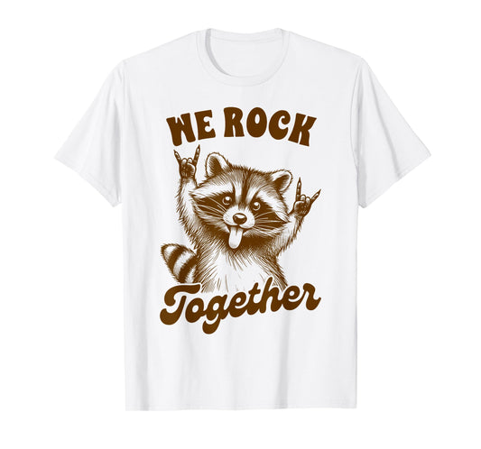 Rock n Roll Music Band Racoon Musician We Rock A Together T-Shirt