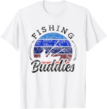 Fishing Buddies Buddy Fisher Fisherman T-Shirt