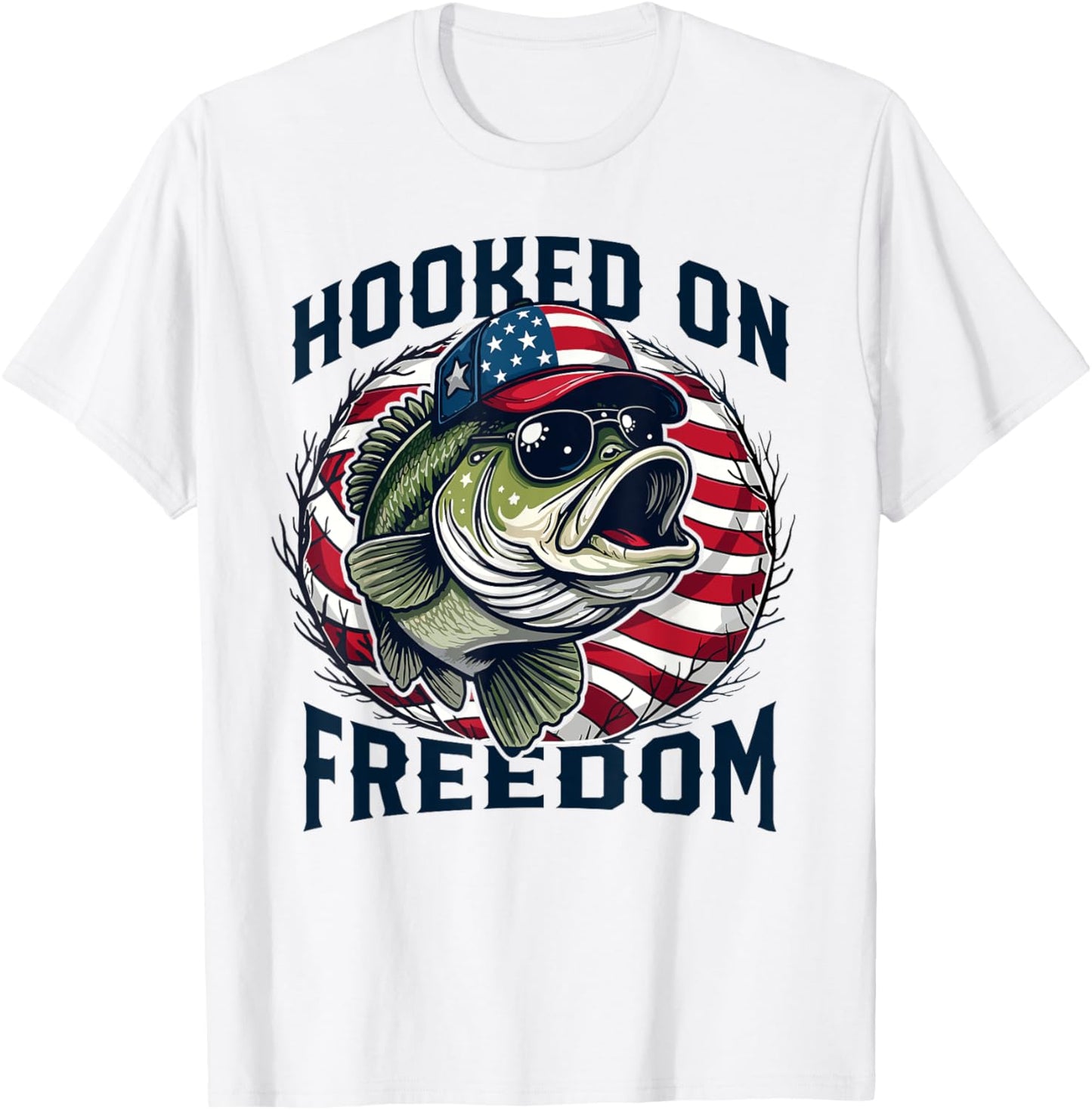 Patriotic Hooked On Freedom America Fishing 4th Of July Men T-shirt