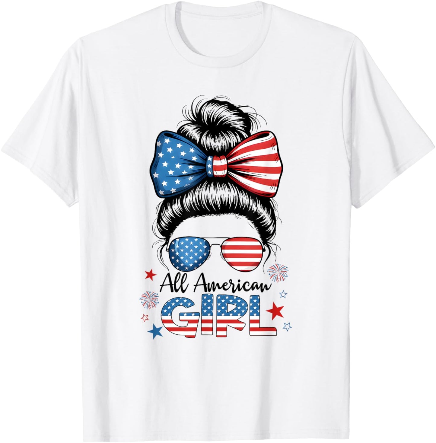 All American Girl 4th Of July Shirt Daughter Messy Bun Usa T-shirt