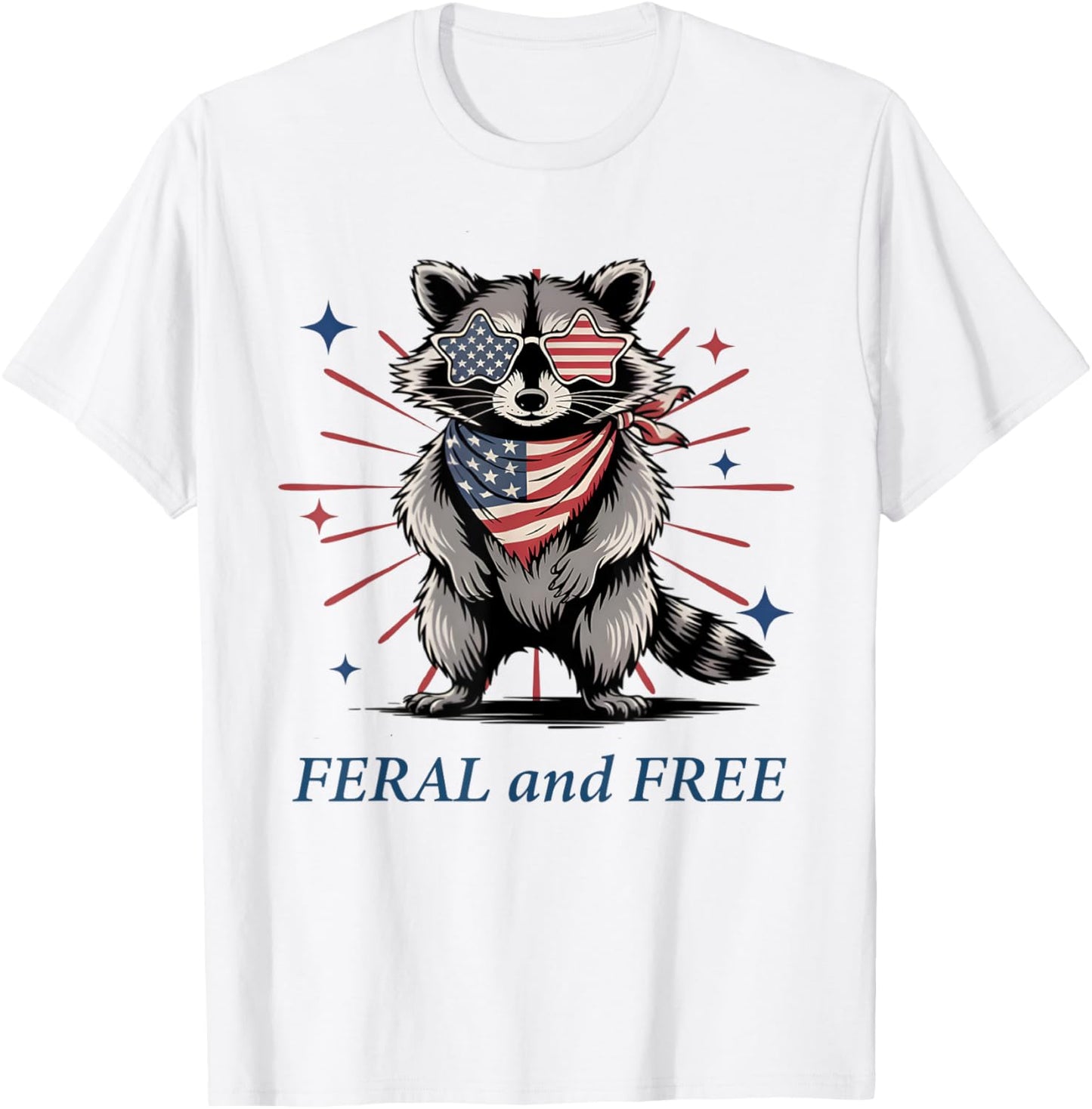 Feral And Free Raccoon, Funny Raccoon Usa Flag 4th Of July T-shirt