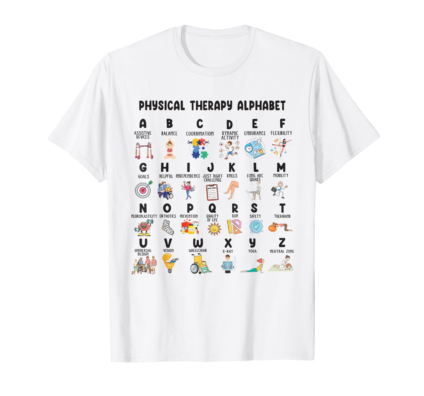 Physical Therapy Alphabet Funny Physical Therapist PT Life T-Shirt