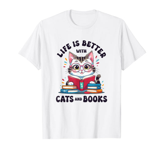 Life is Better with Cats and Books | Cute Reading Cat Lover T-Shirt