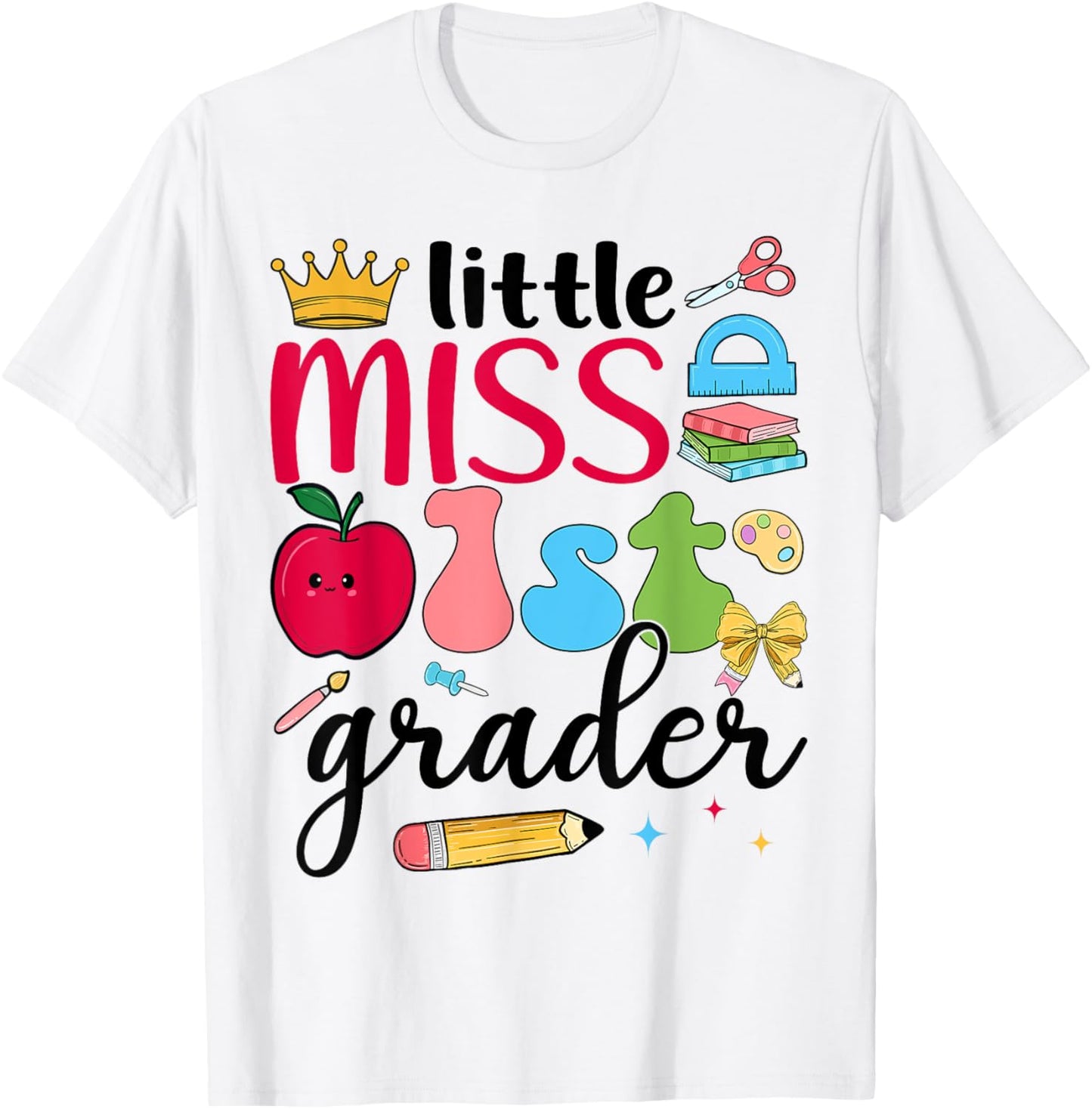 Little Miss 1st Grader First Day Of School Girls Tee by TeeBrew