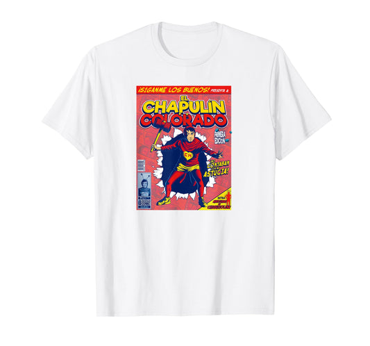 Chapulin Colorado - Fun Desings for Kids, Teen, Women & Men T-Shirt