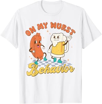 Oktoberfest On My Wurst Behavior Sausage Beer German Men T-Shirt