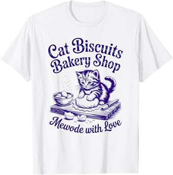 Cat Biscuits Bakery Kitty Biscuits Lover Funny Knead Em Cat T-Shirt
