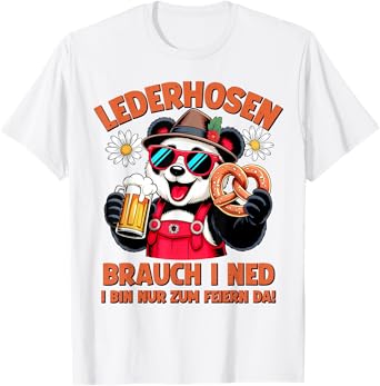 Lederhosen brauch i ned - Panda Oktoberfest T-Shirt