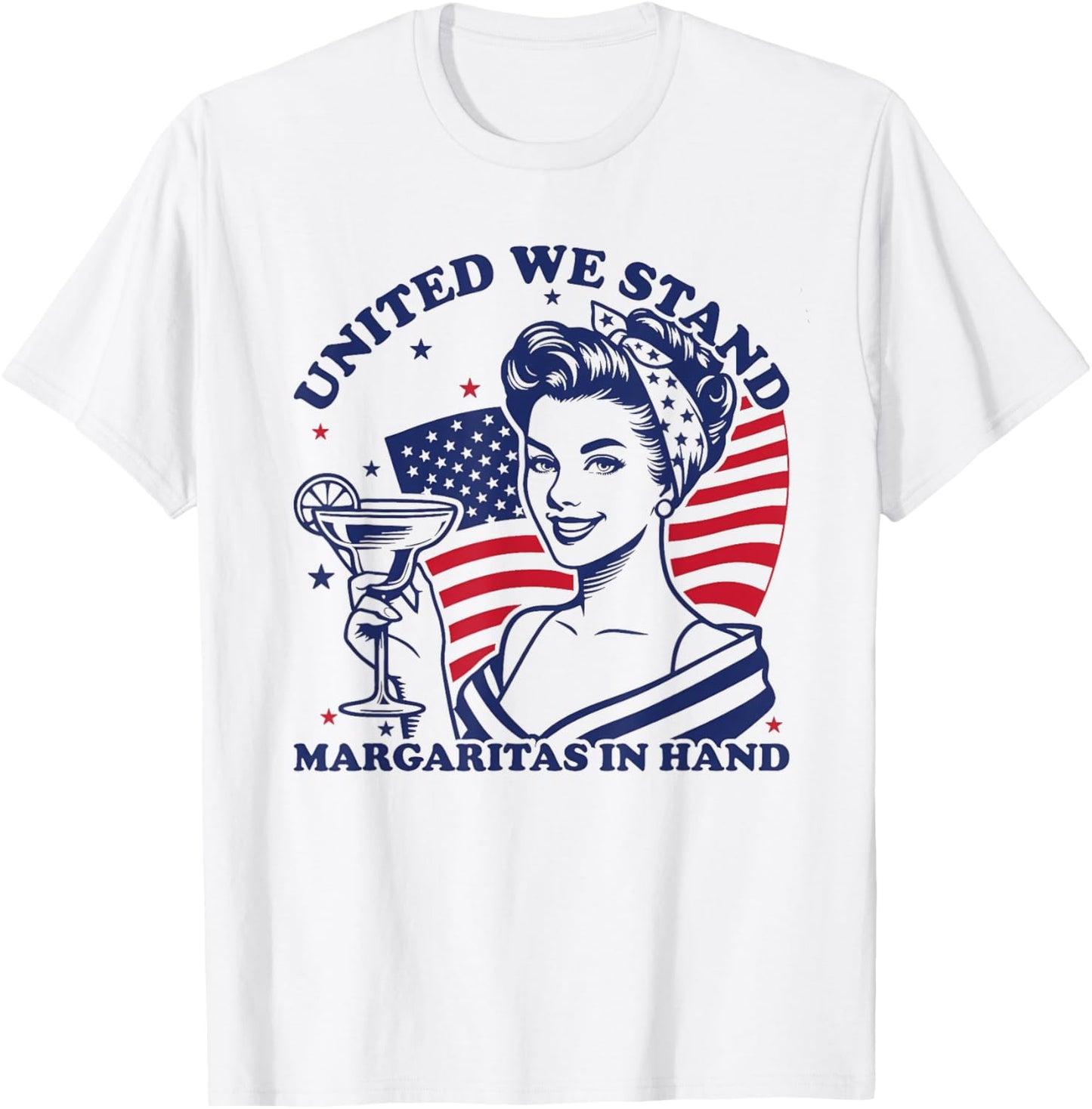 Womens 4th Of July Shirt United We Stand Margaritas In Hand T-shirt