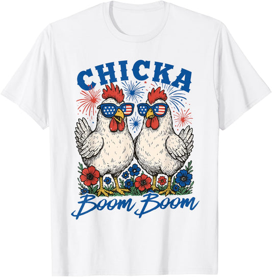 Funny Chicka Boom Boom Patriotic Chicken 4th of July USA T-Shirt