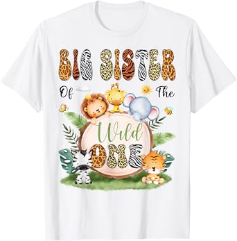 Big Sister Of The Wild One Safari Jungle 1St Birthday Boy T-Shirt