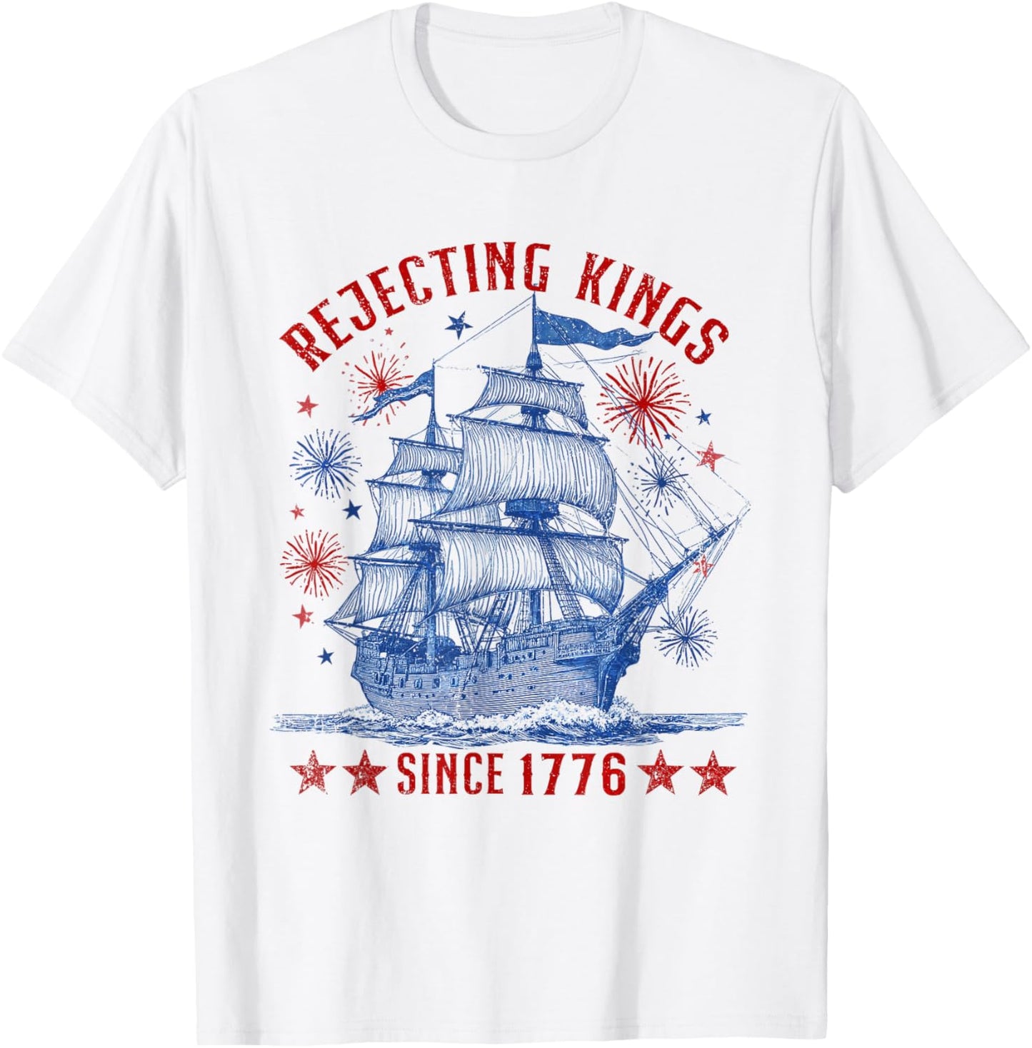 Rejecting Kings Since 1776 Liberty Patriotic USA Sailboat T-Shirt