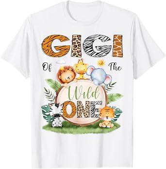 Gigi Of The Wild One Safari Jungle 1St Birthday Matching T-Shirt