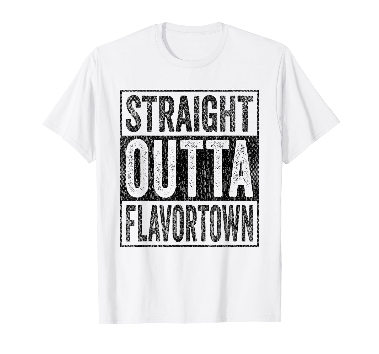 Flavor-Town Straight Outta Flavortown American Food Culture T-Shirt