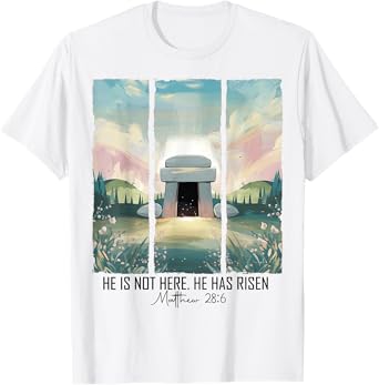He Is Risen Easter Christian Empty Tomb Jesus Resurrection T-Shirt