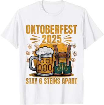 Oktoberfest 2025 6 Stein Apart Beer October Funny Drinking T-Shirt