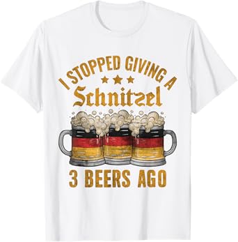 I Stopped Giving A Schnitzel 3 Beers Ago Oktoberfest T-Shirt