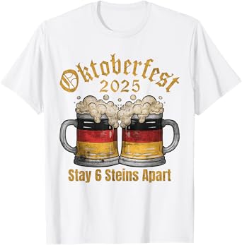 Oktoberfest 2025 6 Stein Apart Beer October Funny Drinking T-Shirt