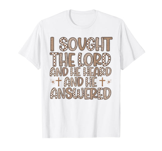 Retro I Sought The Lord He Heard Me Christian Bible Verse T-Shirt