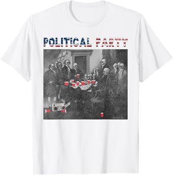 Political Party Funny Historical Beer Lovers Campaign Rally T-Shirt