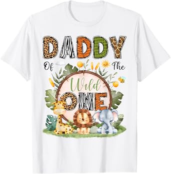 Daddy Of The Wild One 1St Birthday Boy Safari Jungle T-Shirt