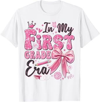 In My First Grade Era Coquette Back To School Teacher Girl T-Shirt
