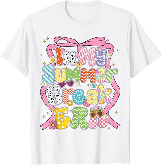 Coquette In My Summer Break Era Last Day Of School Girls Cute T-shirt by TeeBrew