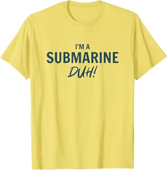 Im a Submarine Duh Simple Funny Halloween Costume Men Women T-Shirt