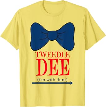 Tweedle Dee I'm With Dum - Lazy couple halloween costumes T-Shirt