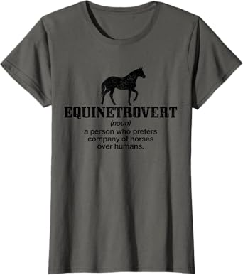 Equinetrovert Definition Funny Horse Riding Horse Girl Gift T-Shirt