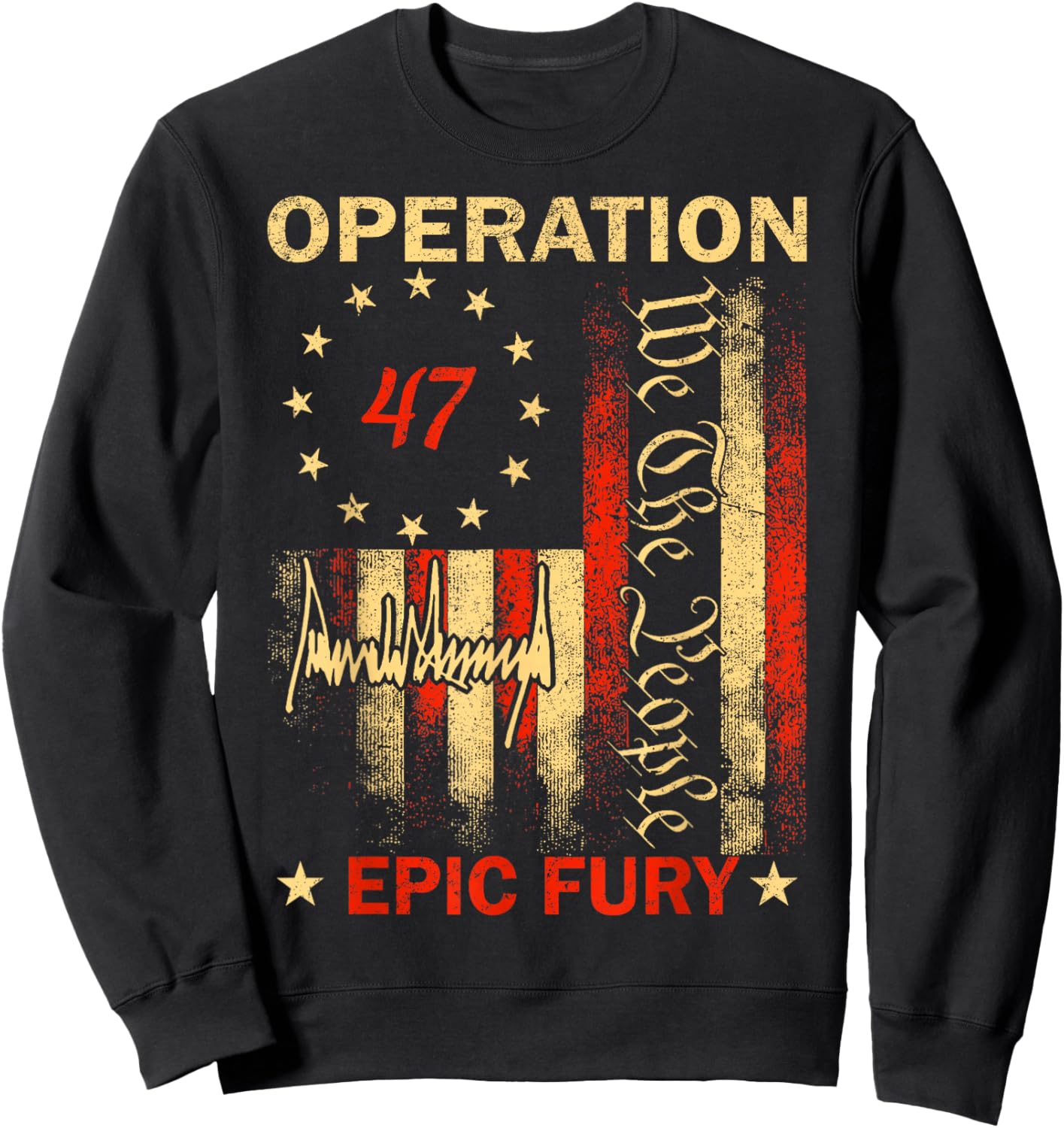 We The People Operation Epic Fury T-Shirt - Sweatshirt | Black