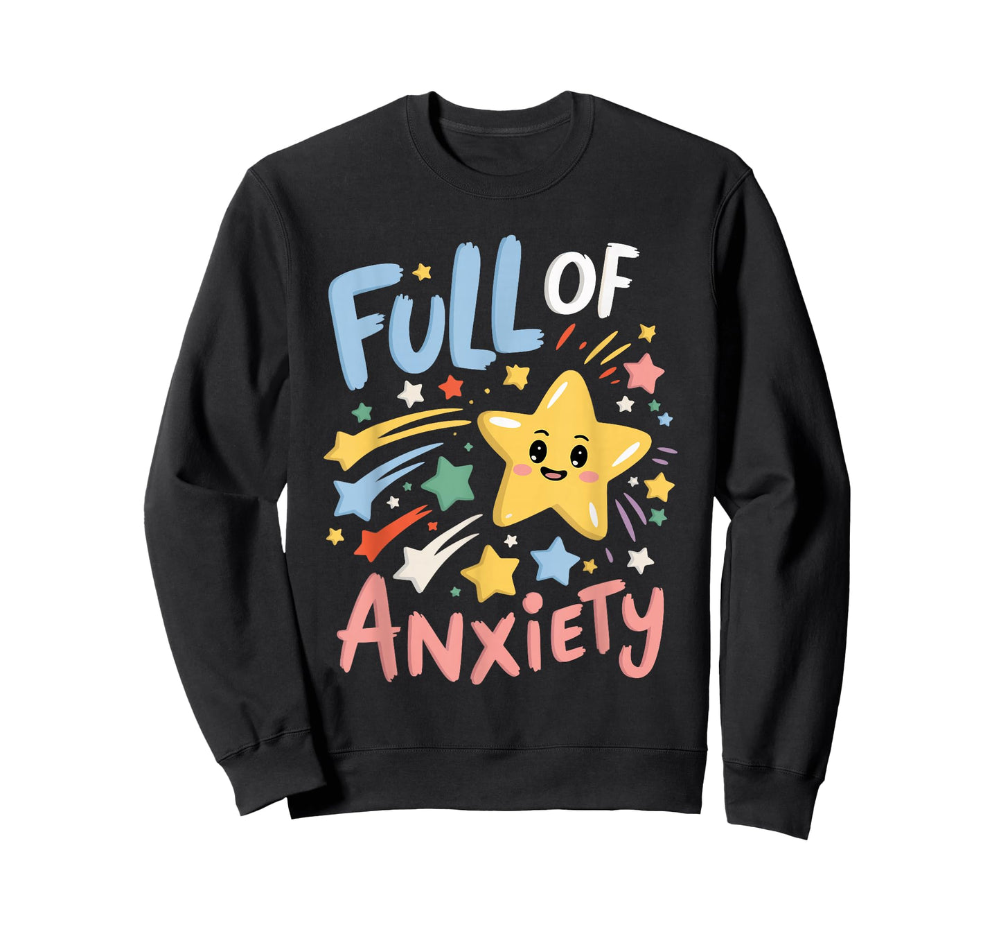 Full Of Anxiety T-Shirt