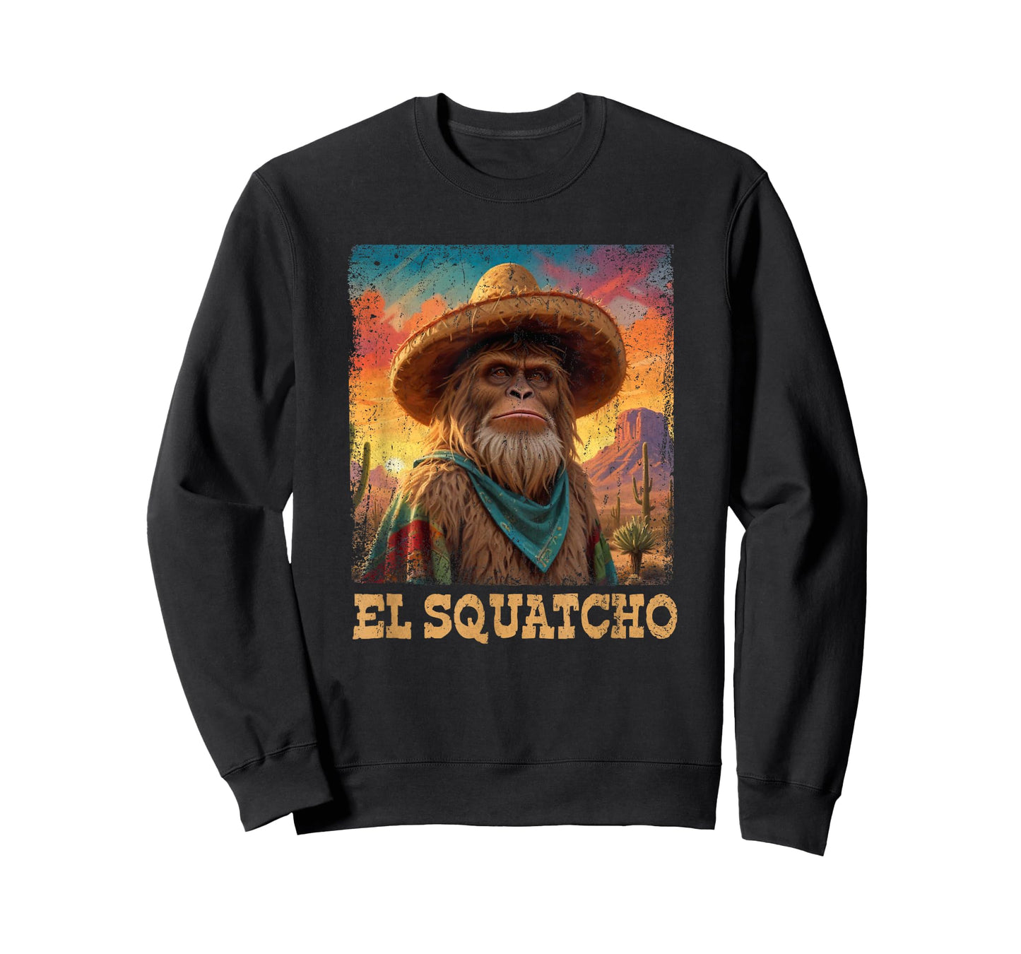 El Squatcho Poncho Western Bigfoot Funny Sasquatch T-Shirt