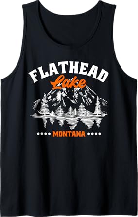 Flathead Lake Montana Kayaking Hiking Camping Fishing Tank Top