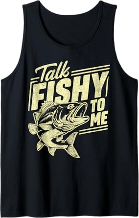 Talk Fishy to Me Fishing Tank Top