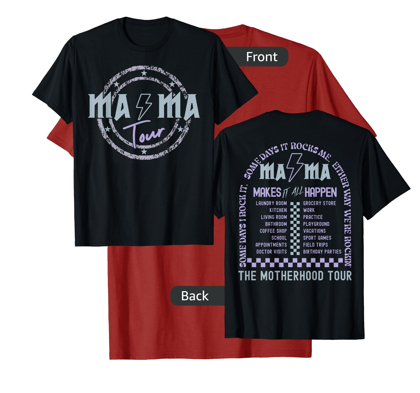 Mama Tour Rock Tour Mom's Life Mother's Day Family (2 Sided) T-Shirt