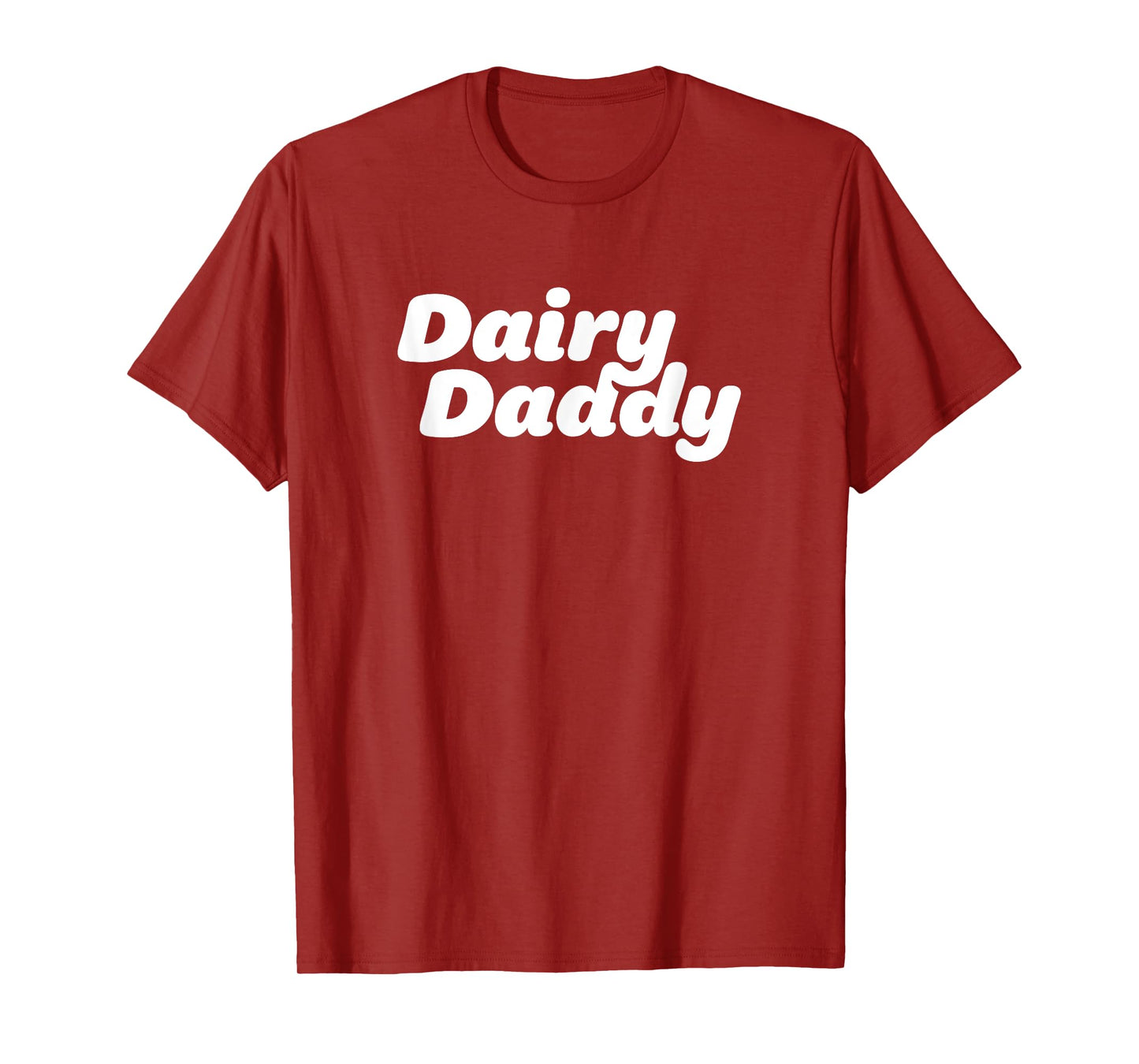 Dairy Daddy Gift for Him, Milk Lovers, Farmers, Milk Man T-Shirt