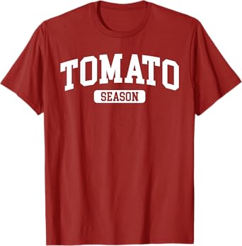 Tomato Season Funny Tomato Gardening Vegetables Farmer Farm T-Shirt