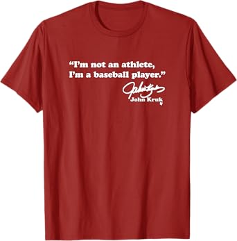 John Kruk - I'm a Baseball Player - Philadelphia Baseball T-Shirt