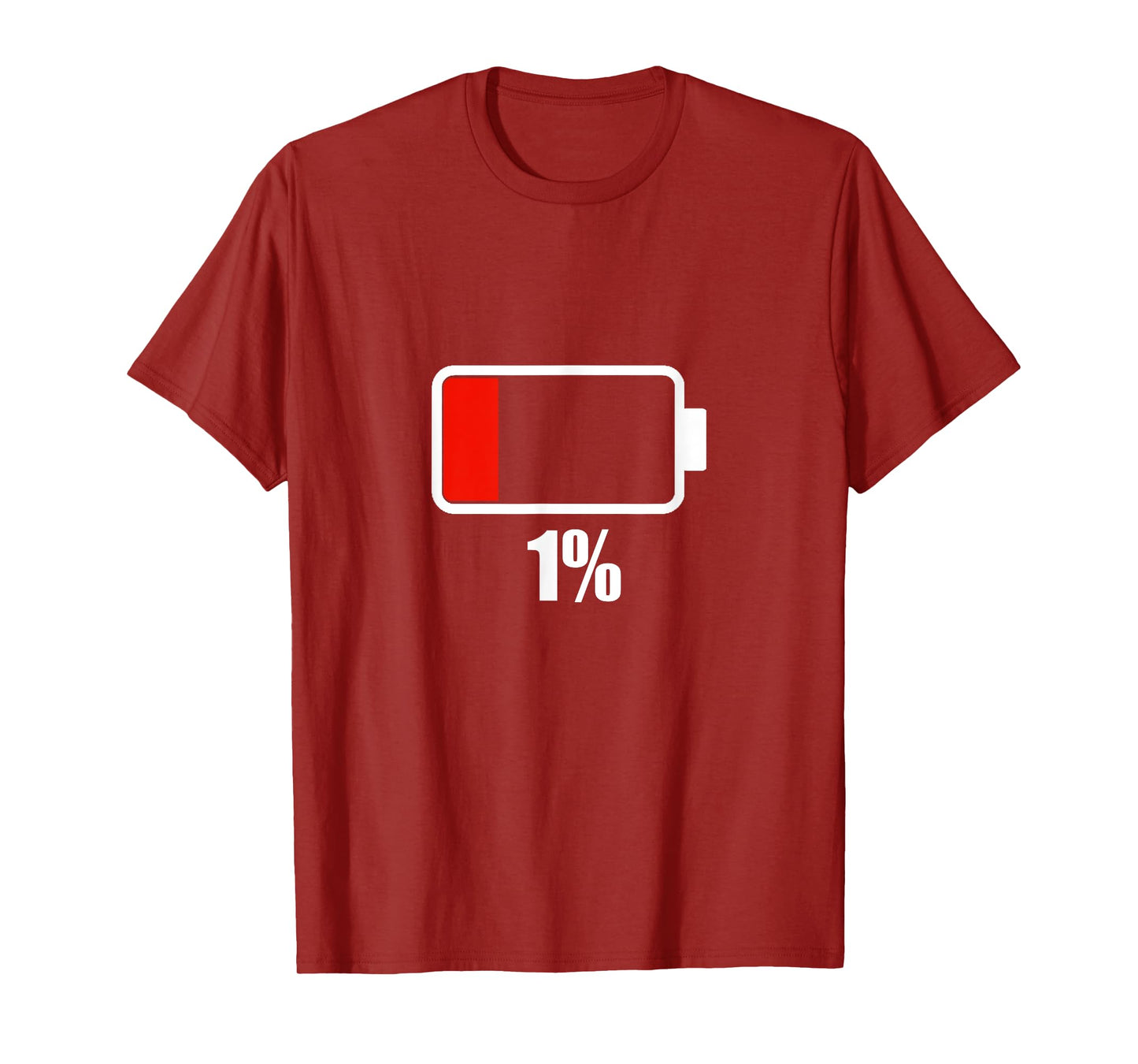 Battery [1% remaining] Battery Dead tshirt battery low T-Shirt