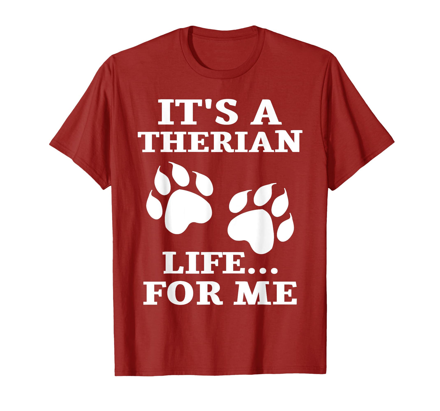 It's A Therian Life For Me Alter WolfKin Otherkin Therian T-Shirt