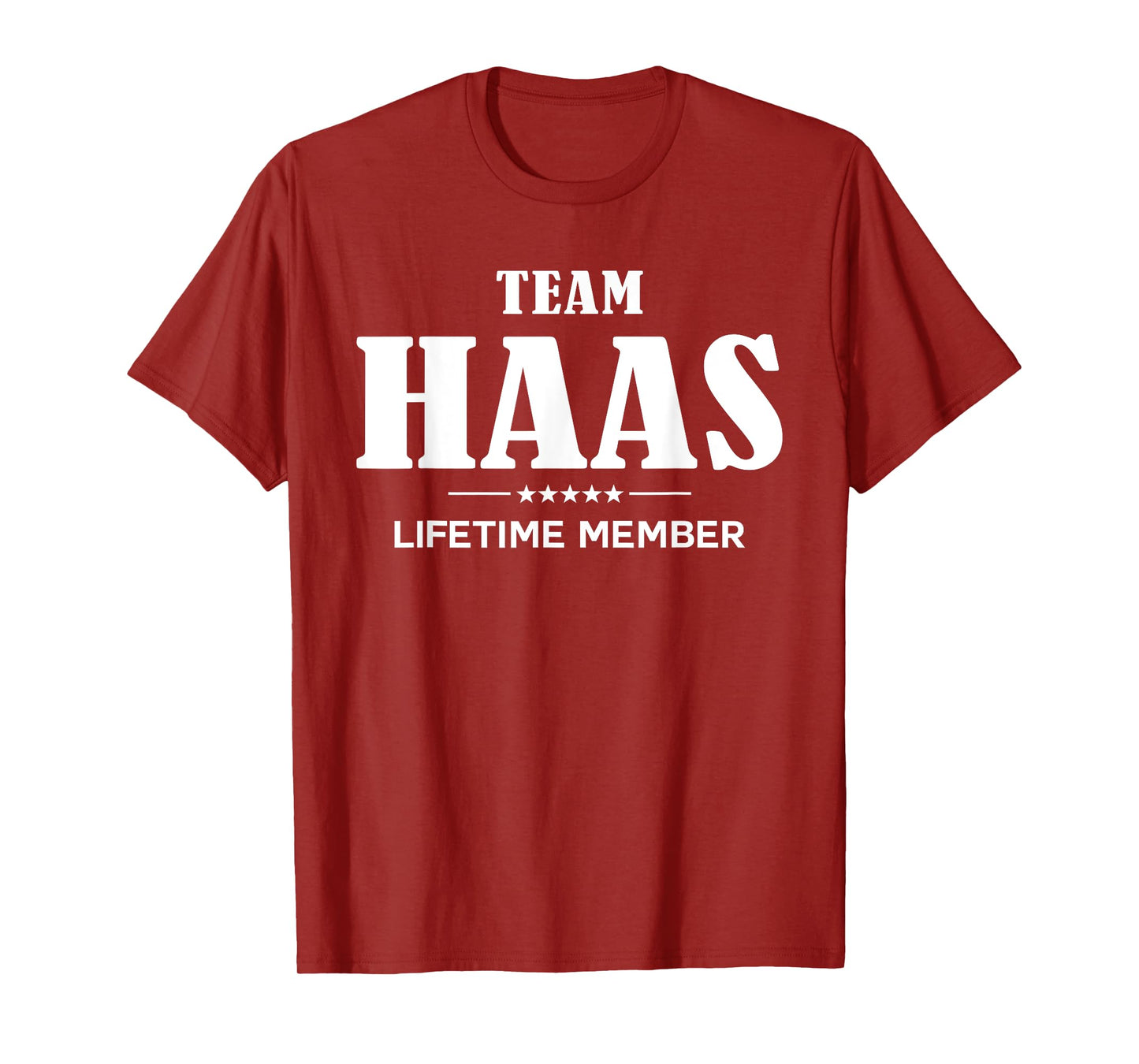 Team HAAS Lifetime Member HAAS Family T-Shirt