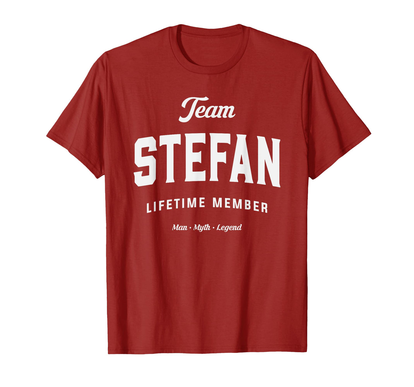 Team Stefan Lifetime Member Funny Name Stefan T-Shirt