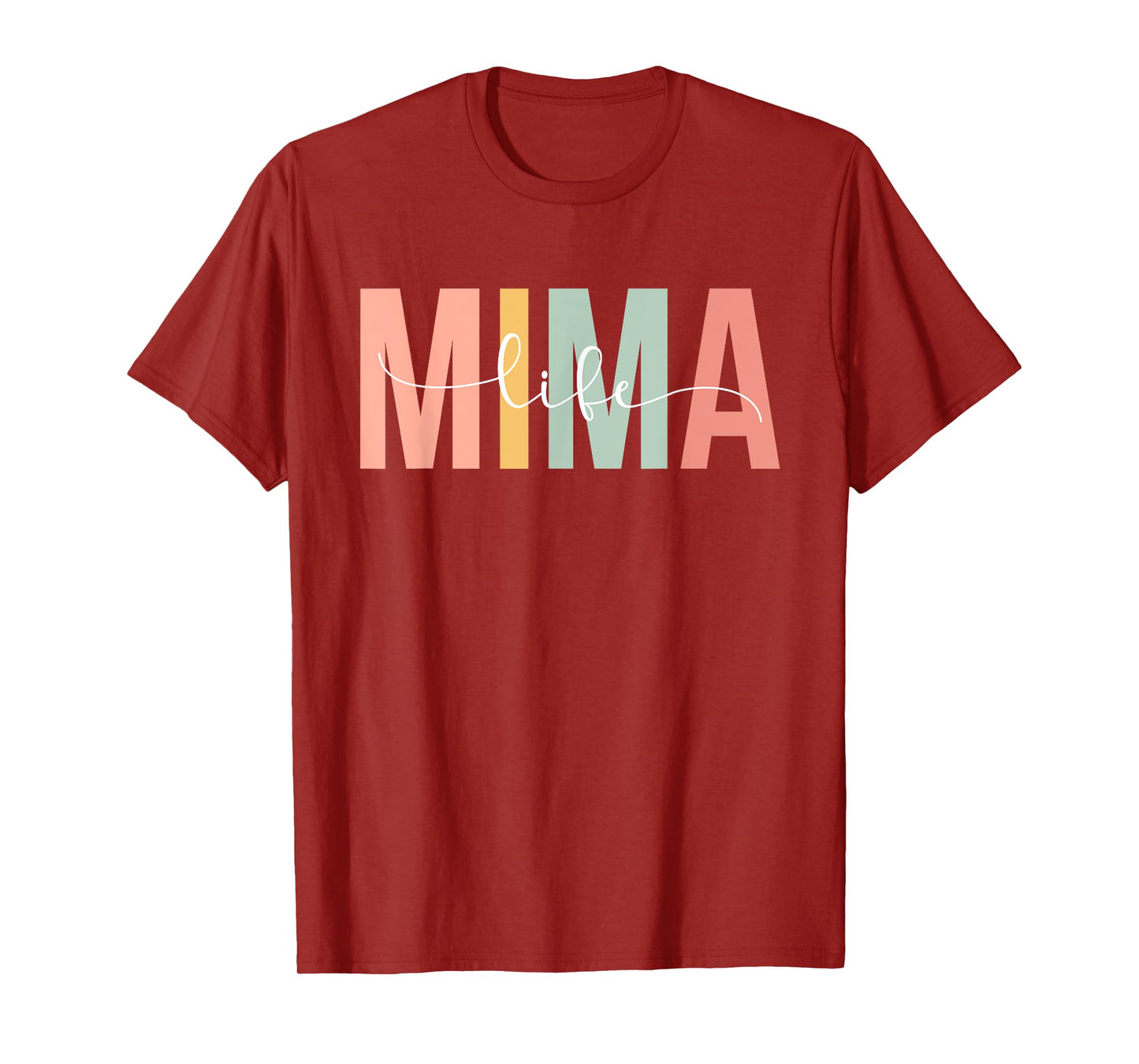 Mima Life Mima Grandma Mima Grandmother T-Shirt, Small