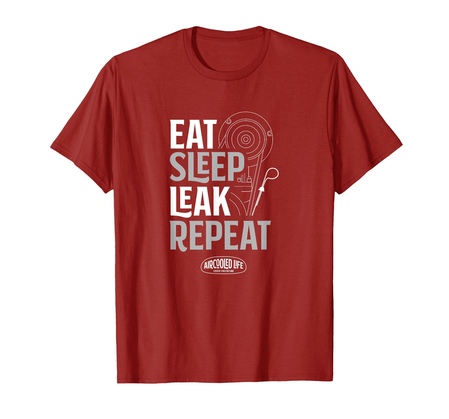 EAT, Sleep, Leak, Repeat Aircooled Life T-Shirt