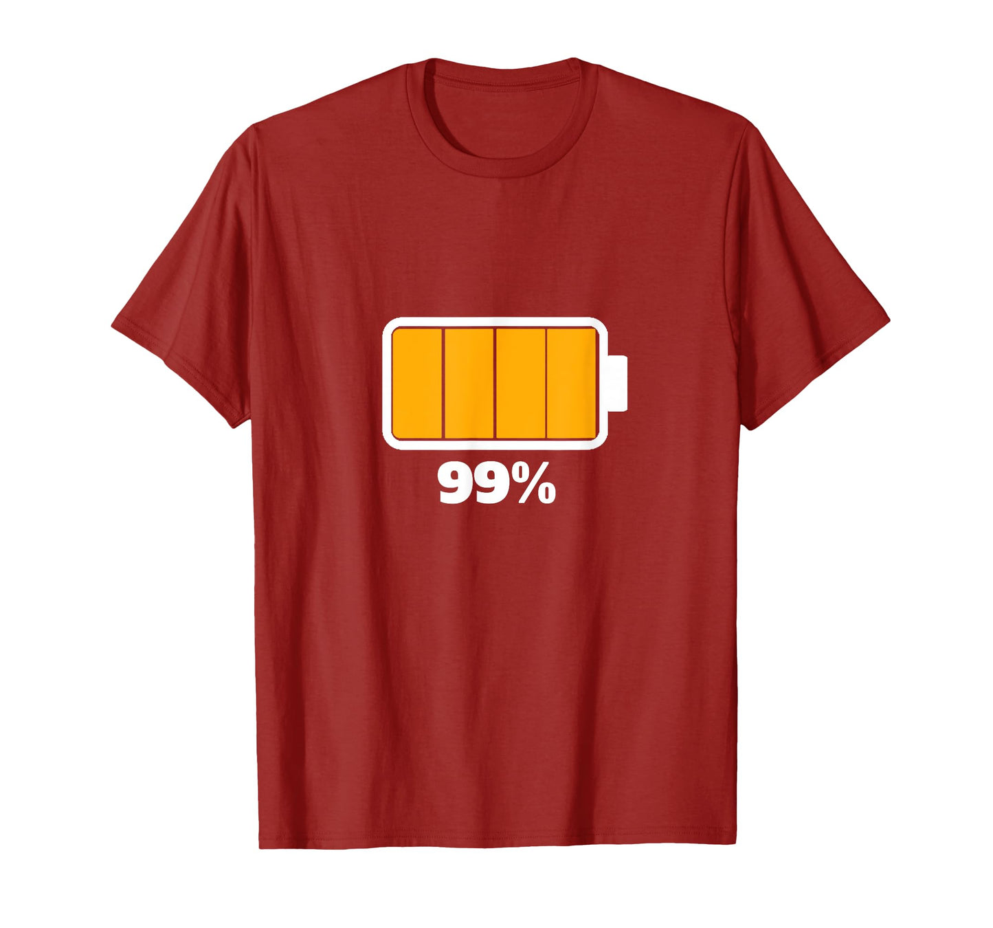 Battery 99 % [99% remaining] Battery full tshirt battery low T-Shirt